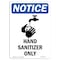 Signmission OSHA Notice Sign, 10" Height, Rigid Plastic, Hand Sanitizer Station Sign With Symbol, Portrait OS-NS-P-710-V-13211 - alternate 1